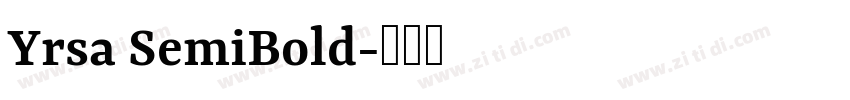 Yrsa SemiBold字体转换